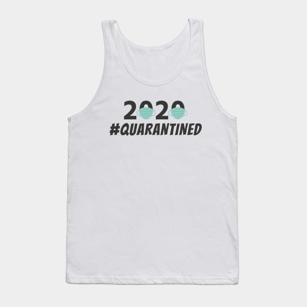 Quarantined 2020 Face Masks Tank Top by notami